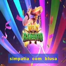 simpatia com blusa da pessoa amada